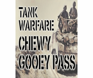 ESD Tank Warfare Chewy Gooey Pass