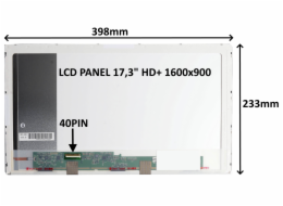 LCD PANEL 17,3" HD+ 1600x900 40PIN LESKLÝ / ŠROUBOVÁNÍ Z BOKŮ