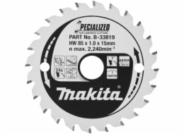 Makita B-33819 SPECIALIZED Saw Blade 85x15x24Z