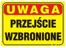 Deska 35x25cm POZOR! Průjezd zakázán (TBO-62)